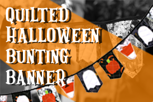 Quilted Halloween Bunting Banner