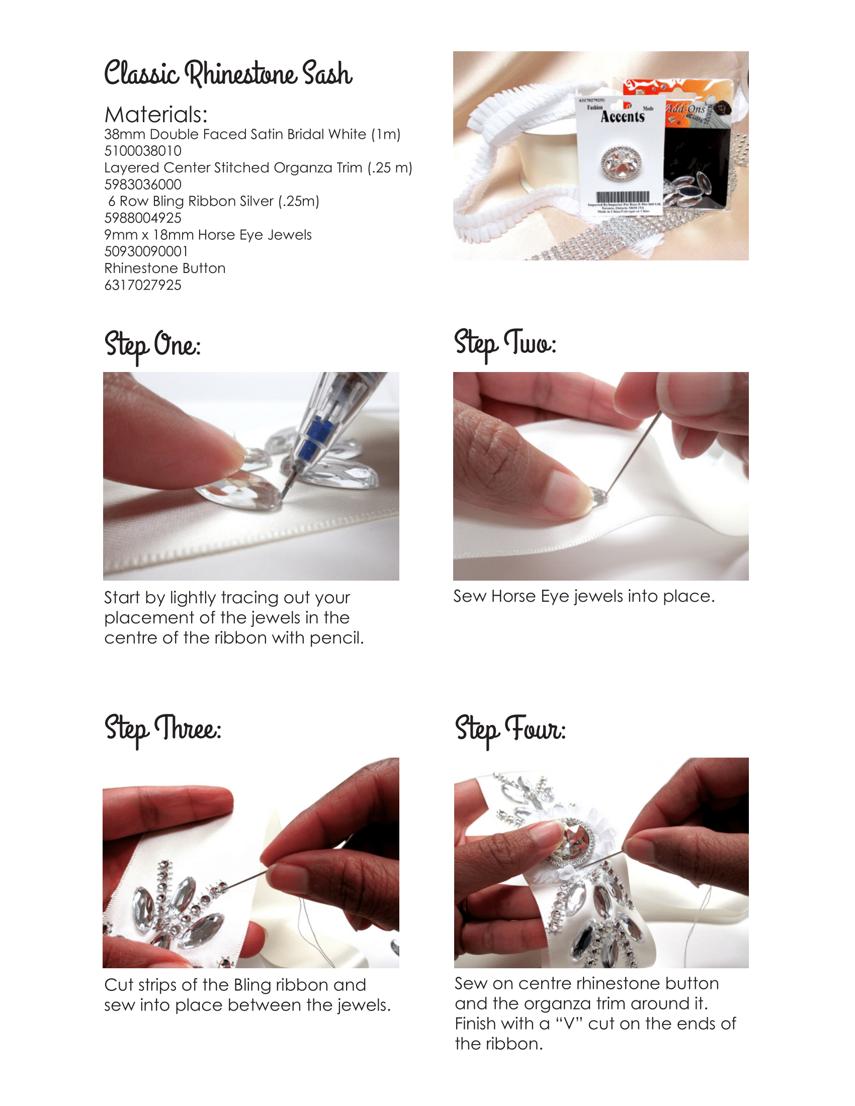 Materials & steps to create classic rhinestone sash