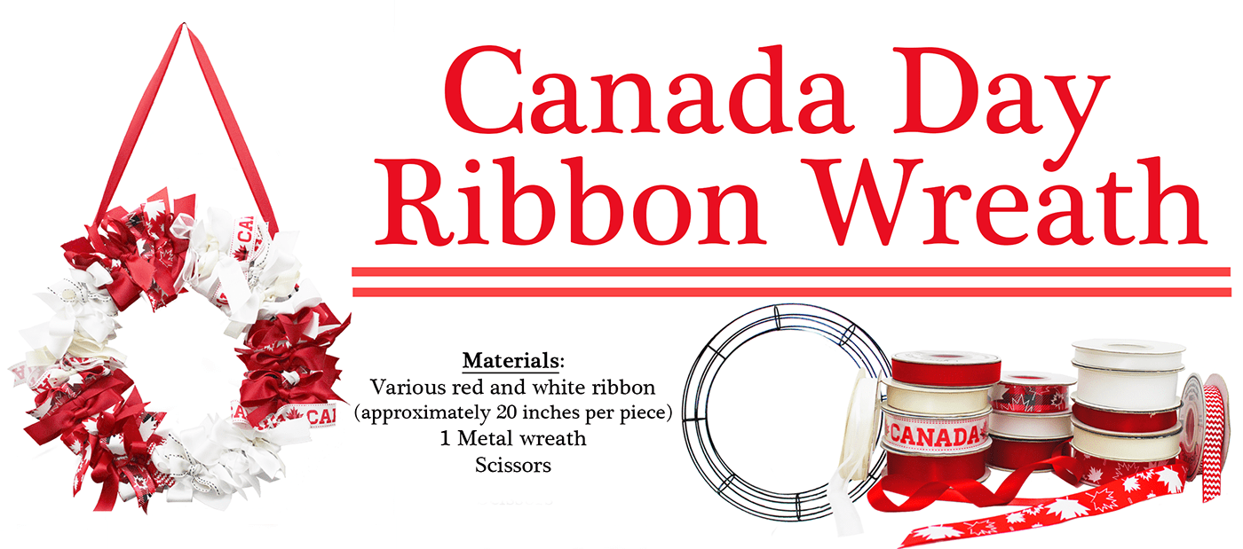 Required materials to create a Canada Day Ribbon Wreath