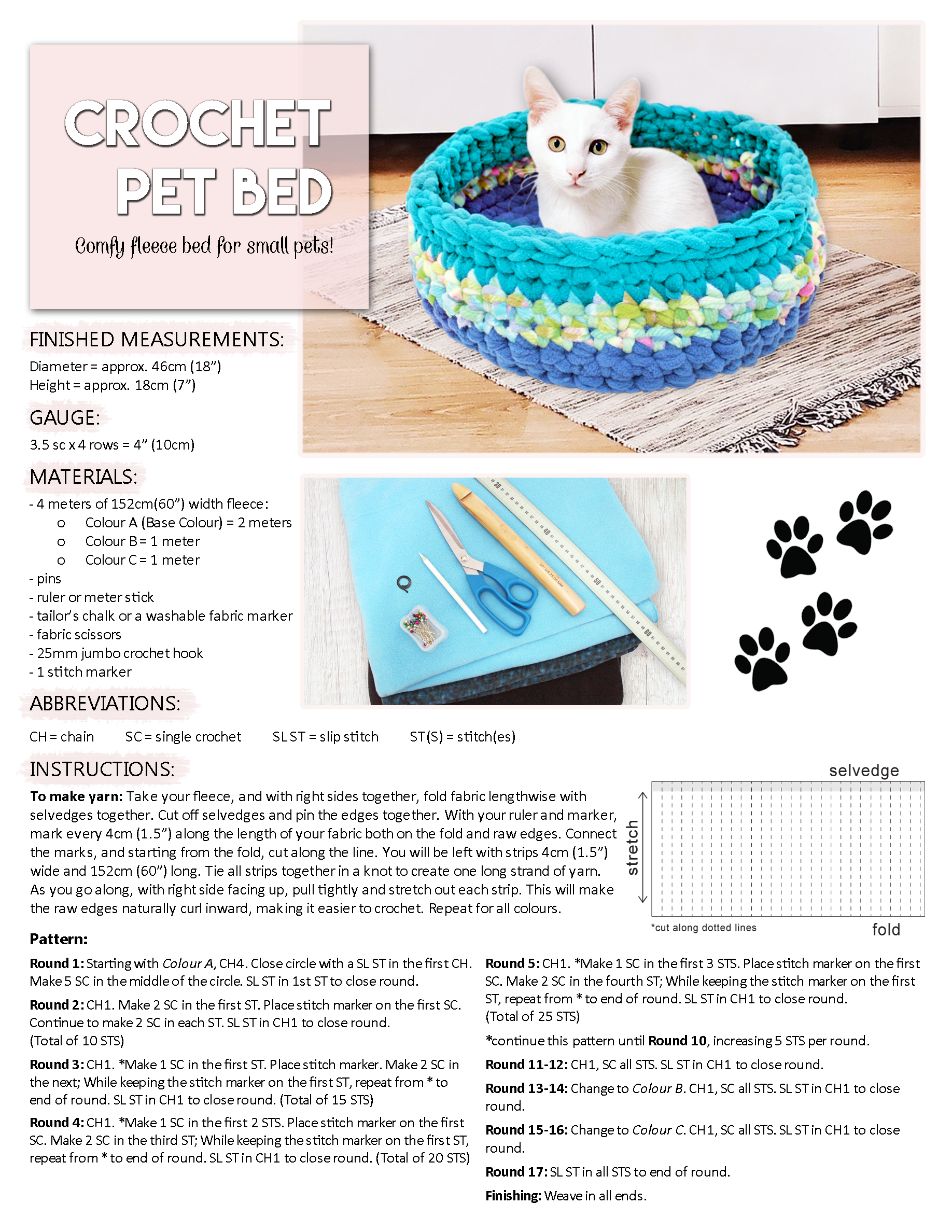 Steps to create your Fleece 'Yarn' Crochet Pet Bed