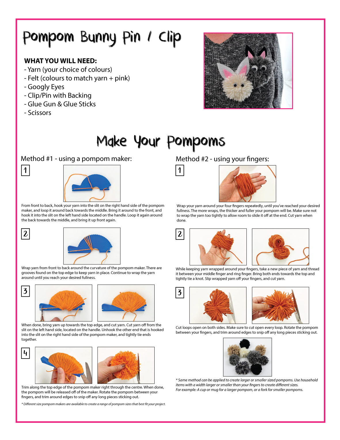Steps to create your BunnyPompom